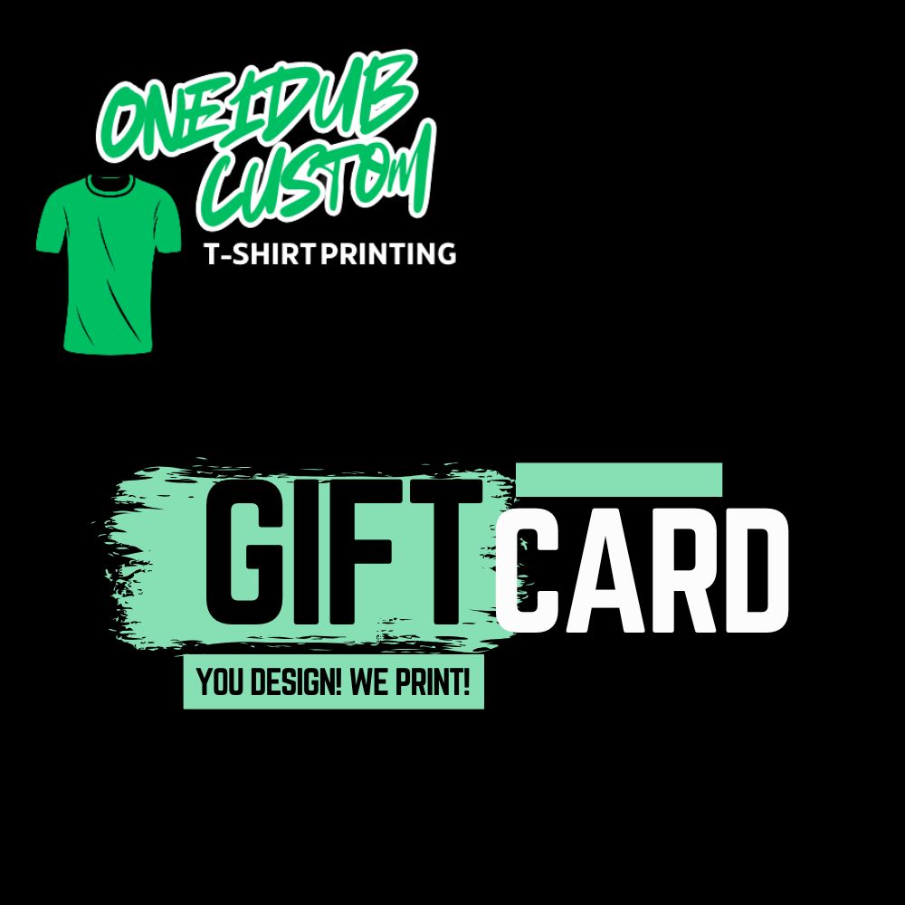 ONE1DUB Gift Card