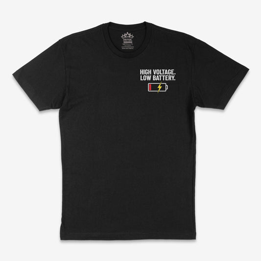 HIGH VOLTAGE. LOW BATTERY. Festival Tee (Front + Back Print)